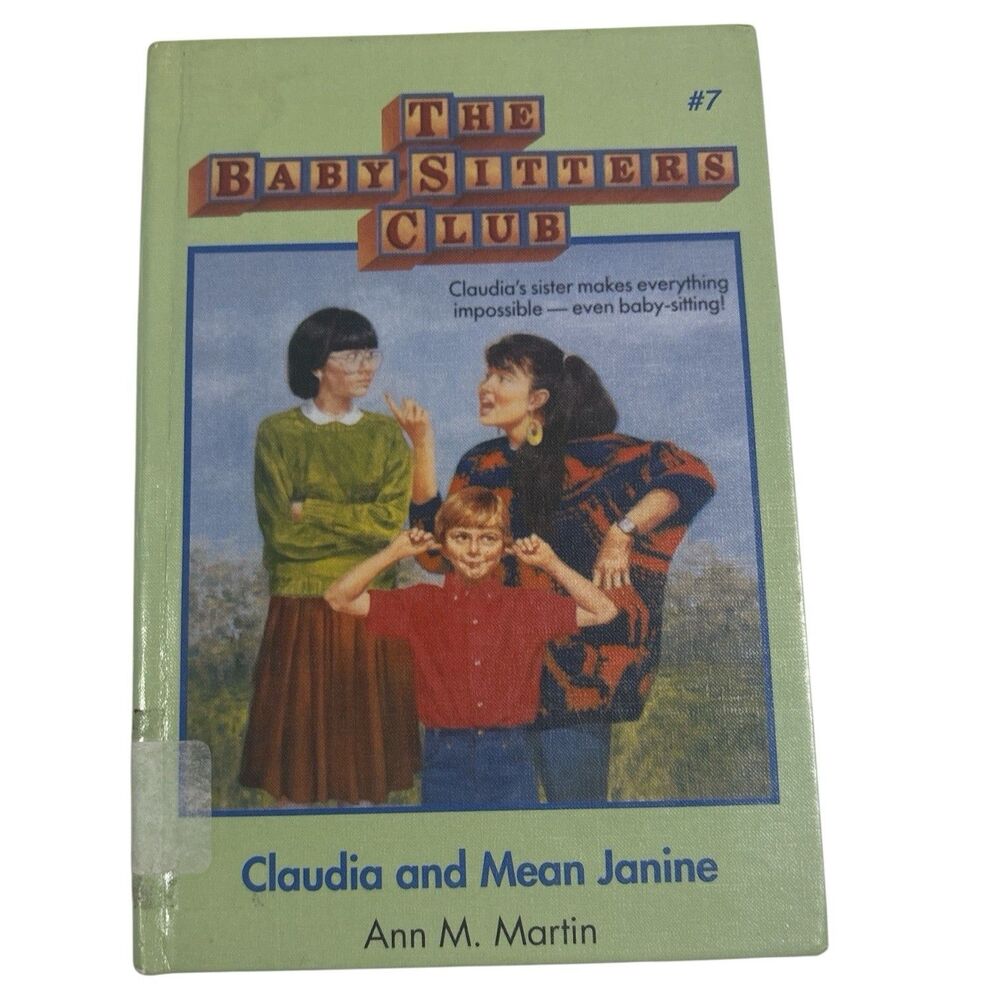 The Babysitter’s Club Claudia & Mean Janine #7 Hardcover 1987